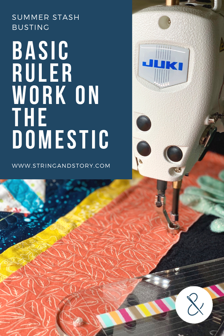 Basic Ruler Work on the Domestic Machine — String & Story